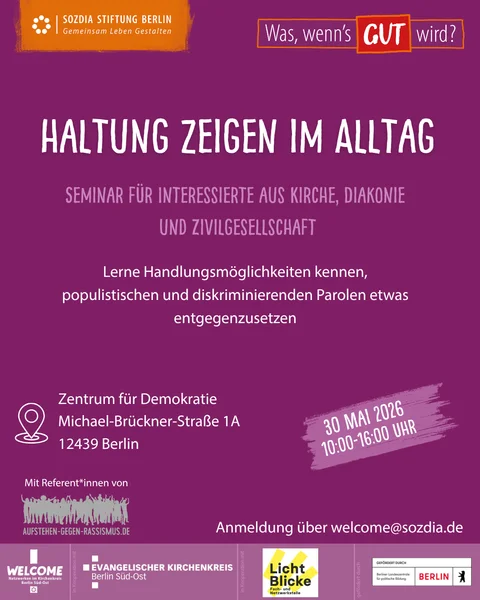 Plakat mit Informationen zu einem Seminar "Haltung zeigen im Alltag" am 30. Mai 2026 in Berlin, organisiert von SozDia Stiftung Berlin und weiteren Partnern