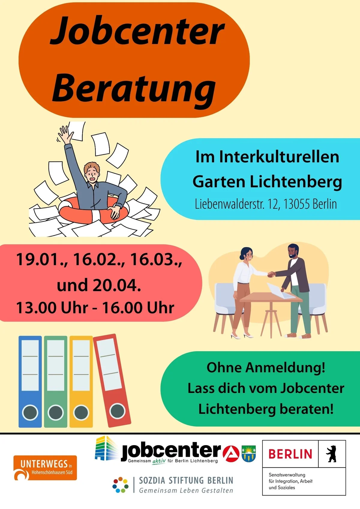 Jobcenter Beratung im Interkulturellen Garten, Lichtenberg. Termine: 19.01., 16.02., 16.03., 20.04., 13-16 Uhr. Ohne Anmeldung.